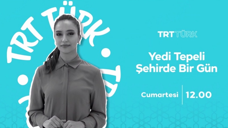 Yedi Tepeli Şehirde Bir Gün