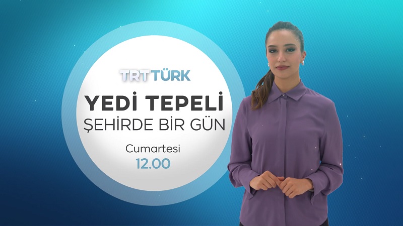 Yedi Tepeli Şehirde Bir Gün