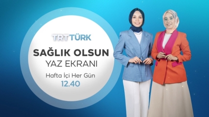 Sağlık Olsun Yaz Ekranı