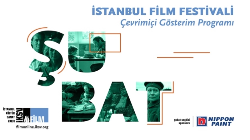 İstanbul Film Festivali çevrim içi film gösterimlerine şubat seçkisi ile devam ediyor