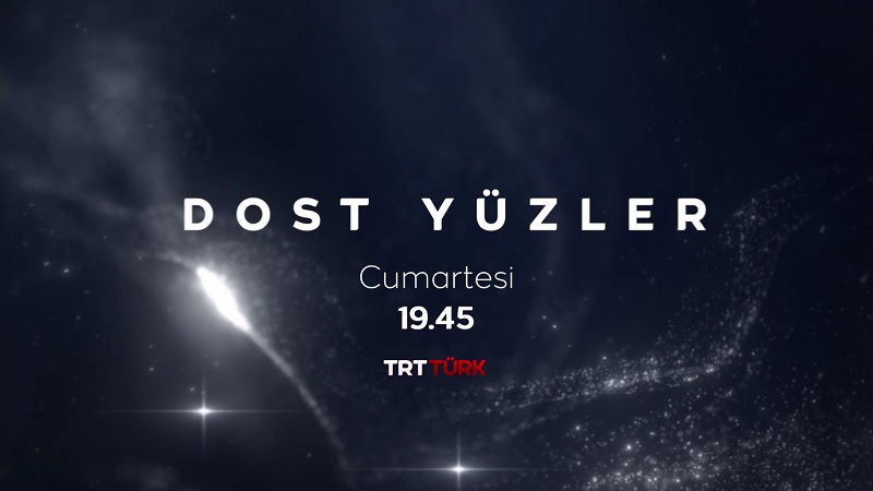 Dost Yüzler