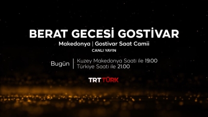 Berat Gecesi Gostivar