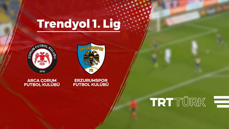 TRENDYOL 1.Lig Futbol Karşılaşması 38. Hafta ARCA ÇORUM FK - ERZURUMSPOR FK