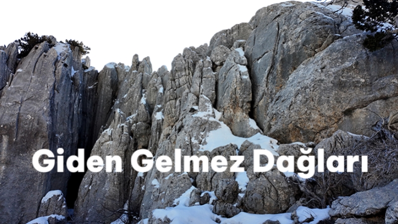 Giden Gelmez Dağları