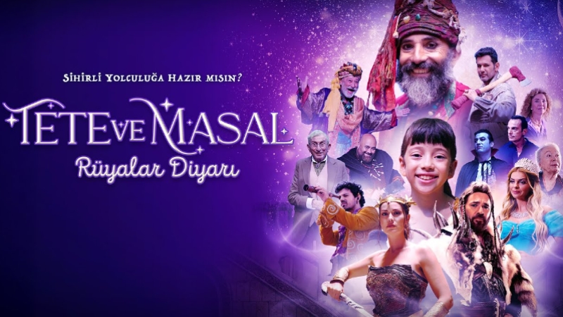 Tete ve Masal Rüyalar Diyarı | Türk Sineması