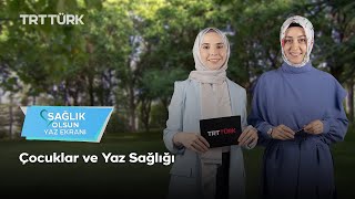 Sağlık Olsun Yaz Ekranı