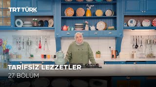 Tarifsiz Lezzetler
