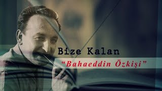 Bize Kalan