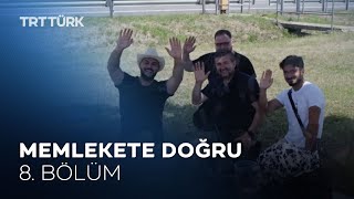 Memlekete Doğru