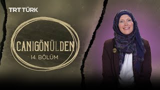 Canı Gönülden
