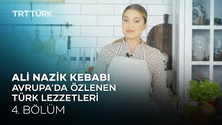 Avrupa'da Özlenen Türk Lezzetleri