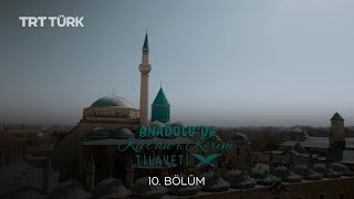 Anadolu'da Kuran-ı Kerim Tilaveti