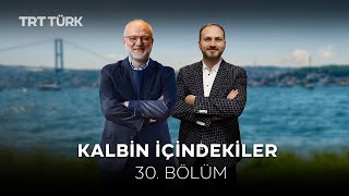 Kalbin İçindekiler