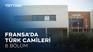 Fransa'da Türk Camileri