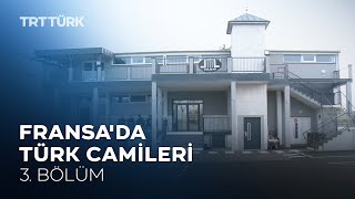 Fransa'da Türk Camileri