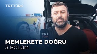 Memlekete Doğru