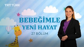 Bebeğimle Yeni Hayat