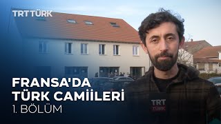 Fransa'da Türk Camileri