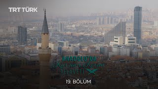 Anadolu'da Kuran-ı Kerim Tilaveti