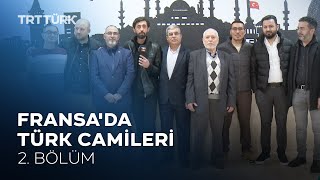 Fransa'da Türk Camileri