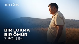 Bir Lokma Bir Ömür